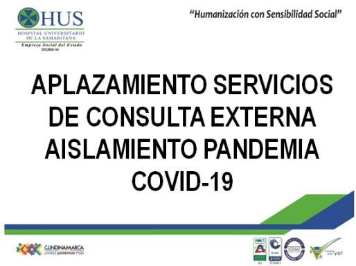 APLAZAMIENTO SERVICIOS DE CONSULTA EXTERNA  AISLAMIENTO PANDEMIA COVID-19