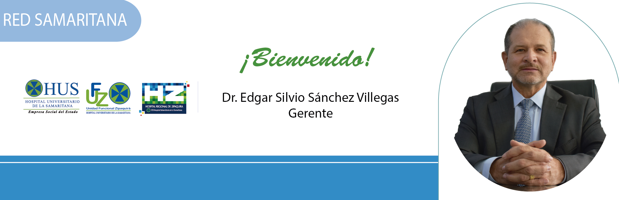 Presentacion Gerente E.S.E Hospital Universitario de La Samaritana